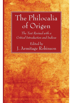 The Philocalia of Origen