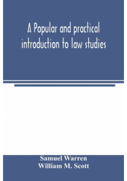 A popular and practical introduction to law studies