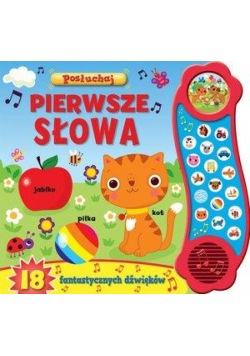 18 fantastycznych dźwięków. Pierwsze słowa