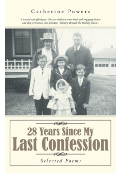28 Years Since My Last Confession