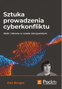 Sztuka prowadzenia cyberkonfliktu...