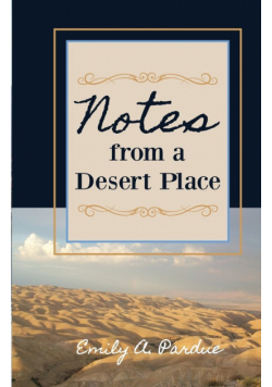 Notes from a Desert Place