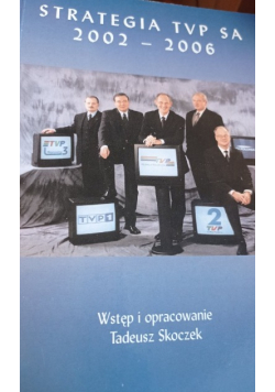 Strategia TVP SA 2002 - 2006