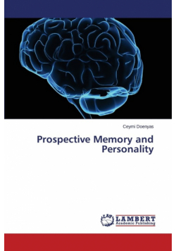 Prospective Memory and Personality