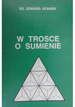 W trosce o sumienie