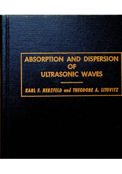 Absorption and dispersion of ultrasonic waves