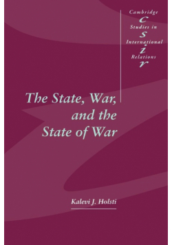 The State, War, and the State of War