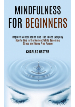 Mindfulness for Beginners