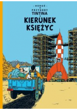 Przygody Tintina Kierunek księżyc