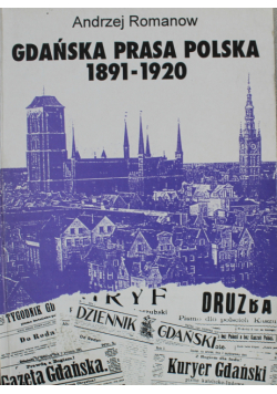 Gdańska Prasa Polska 1891 1920
