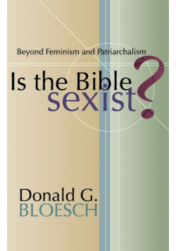 Is the Bible Sexist?