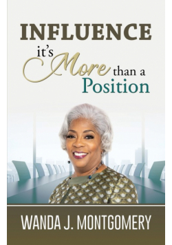 Influence It's More Than A Position