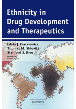 Ethnicity in Drug Development and Therapeutics