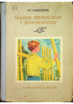 Wasiek Trubaczow i jego koledzy Tom III