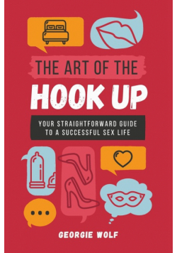 The Art of the Hook Up
