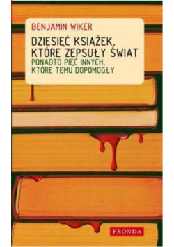 Dziesięć książek, które zepsuły świat BR