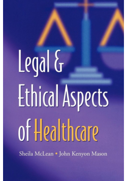 Legal and Ethical Aspects of Healthcare