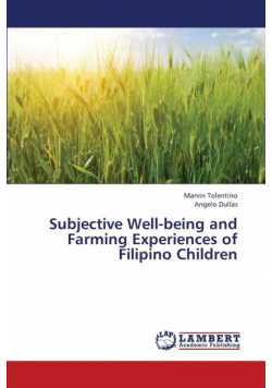 Subjective Well-being and Farming Experiences of Filipino Children