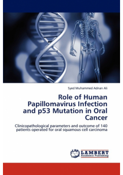 Role of Human Papillomavirus Infection and P53 Mutation in Oral Cancer