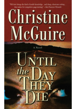 Until the Day They Die