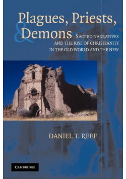 Plagues, Priests, and Demons