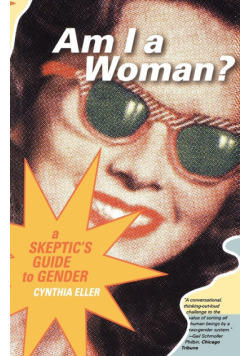 Am I a Woman?