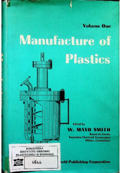 Manufacture of plastics