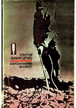 Zardzewiała śmierć
