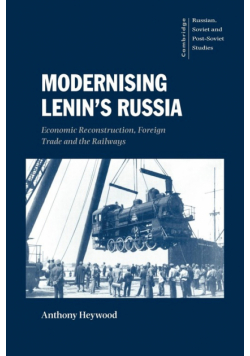 Modernising Lenin's Russia