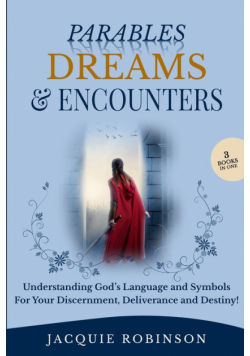 Parables, Dreams & Encounters