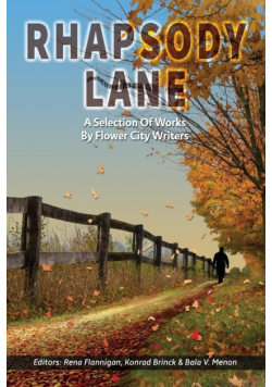 Rhapsody Lane - A Selection of Works by Flower City Writers