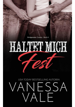 Haltet mich fest