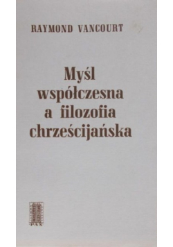 Myśl współczesna a filozofia chrześcijańska