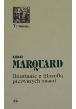 Rozstanie z filozofią pierwszych zasad