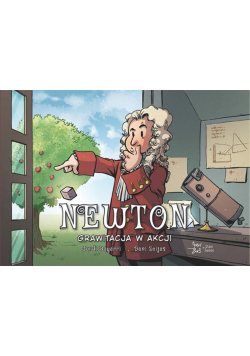 Newton. Grawitacja w akcji