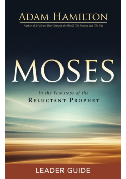 Moses Leader Guide