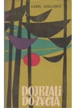 Dojrzali do życia