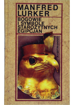 Bogowie i symbole starożytnych Egipcjan