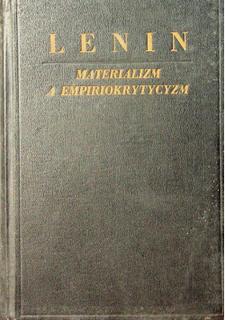 Materializm a empiriokrytycyzm 1949 r