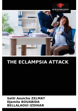 The Eclampsia Attack