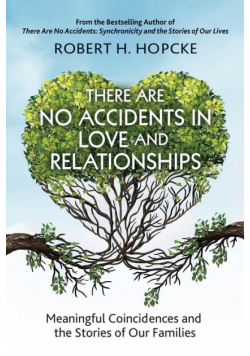 There Are No Accidents in Love and Relationships