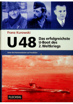 U 48  Das erfolgreichste U-Boot des 2