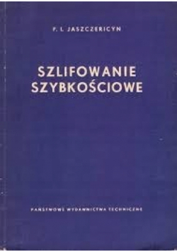 Szlifowanie szybkościowe