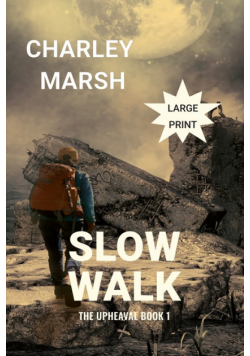 Slow Walk