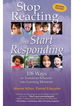 Stop Reacting and Start Responding