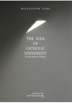 The Idea of Catholic University