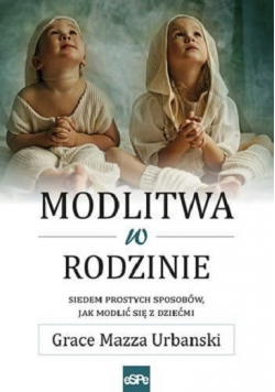 Modlitwa w rodzinie