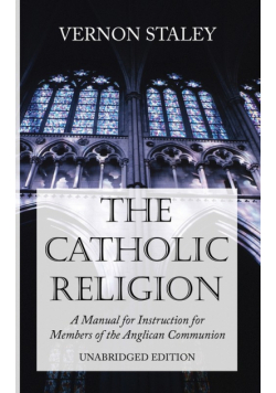 The Catholic Religion, Unabridged Edition