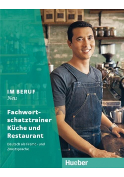 Im Beruf NEU - Fachwortschatztrainer Kche+Rest.