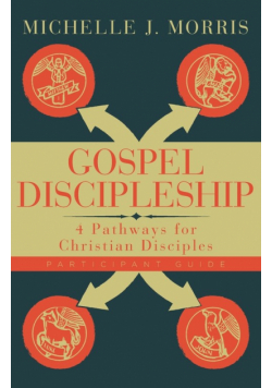 Gospel Discipleship Participant Guide